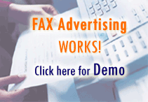 FAX Advertising Works! Click here for Demo